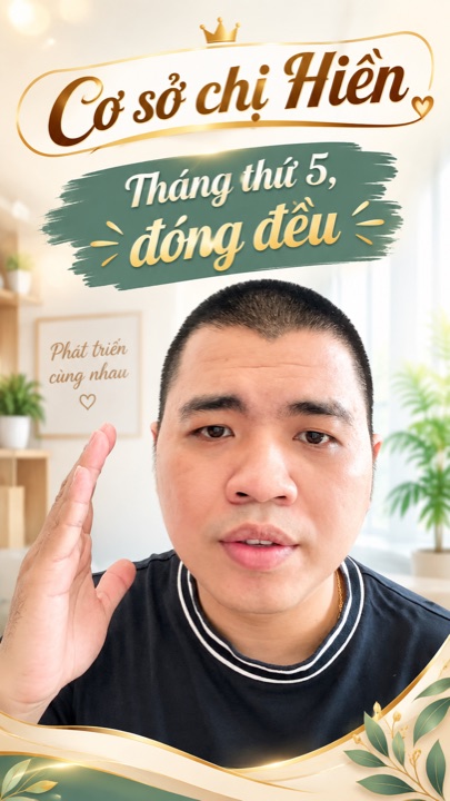 Cơ sở chị Hiền, tháng thứ 5 đóng đều